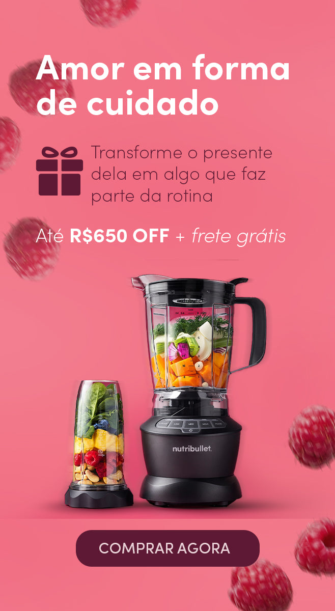 Nutribullet Brasil | Extratores de Nutrientes e Liquidificadores